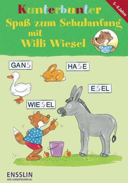 Kunterbunter Spass zum Schulanfang mit Willi Wiesel: Sammelband Tiptoi & Games