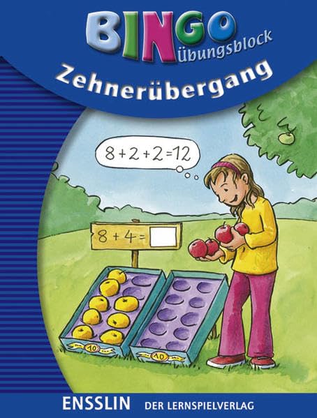 Zehnerübergang: Mit ausführlichem Lösungsteil. Für das 1. und 2. Schuljahr Study Guides