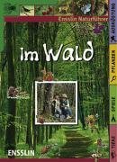 Im Wald Non-fiction books for kids
