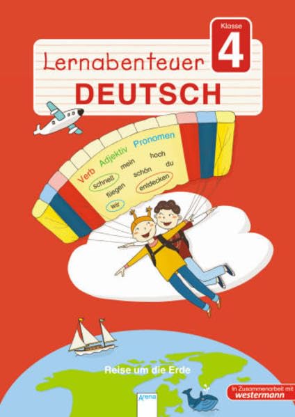 Lernabenteuer. Deutsch 4. Klasse: Reise um die Erde Study Guides