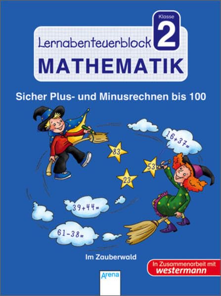 Im Zauberwald: Sicher im Plus- und Minusrechnen - Lernabenteuerblock Klasse 2 Mathematik Study Guides