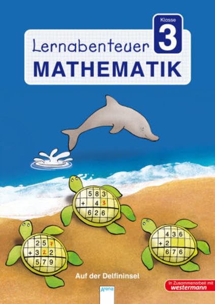 Lernabenteuer - Mathematik 3. Klasse: Auf der Delfininsel Young adult books