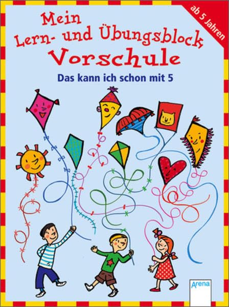 Das kann ich schon mit 5!: Mein Lern- und Übungsblock für die Vorschule Non-fiction