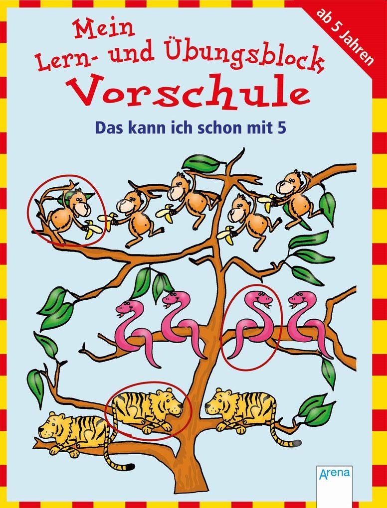 Mein Lern- und Übungsblock Vorschule. Das kann ich schon mit 5 Non-fiction