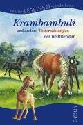 Krambambuli und andere Tiererzählungen der Weltliteratur Books