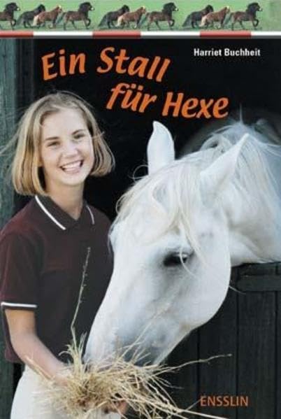 Ein Stall für Hexe (Ensslin im Arena Verlag) Books