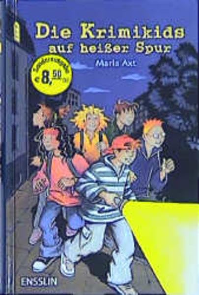 Die Krimikids auf heisser Spur: Das Mädchen mit den drei Vätern; Das Mädchen, das vom Himmel fiel. Zwei Fälle in einem Band (Ensslin im Arena Verlag) Novels & Short Stories