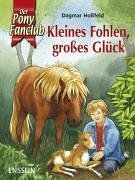 Kleines Fohlen, großes Glück Books