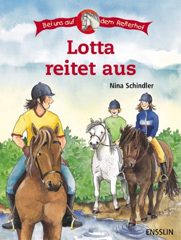 Lotta reitet aus Novels & Short Stories