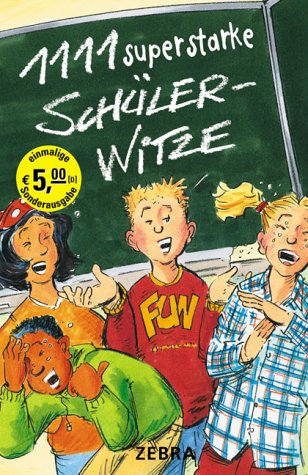1111 superstarke Schülerwitze Children's books