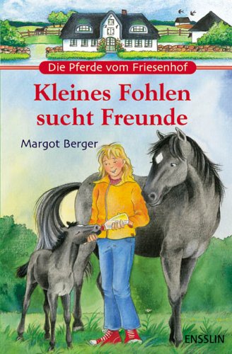 Kleines Fohlen sucht Freunde Novels & Short Stories