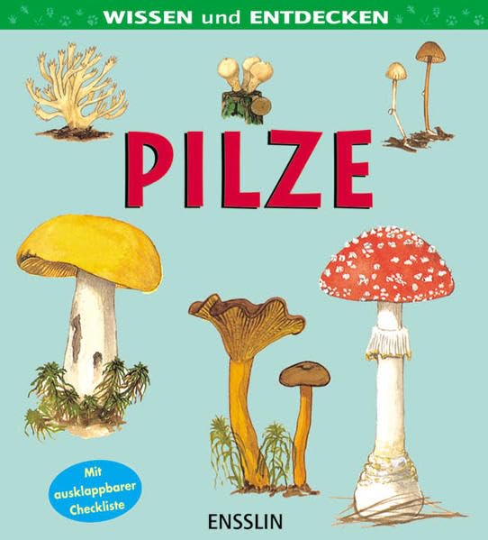 Pilze: Mit ausklappbarer Checkliste Non-fiction