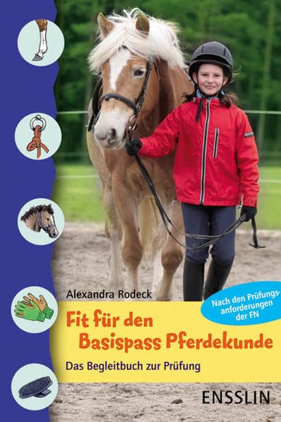 Fit für den Basispass Pferdekunde: Das Begleitbuch zur Prüfung Non-fiction