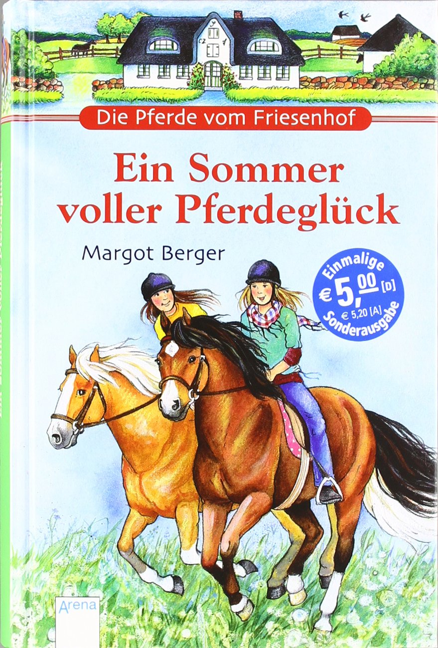 Ein Sommer voller Pferdeglück: Wirbel um zwei Shettys; Das Versteck im Leuchturm. Zwei Pferderomane in einem Band Novels & Short Stories