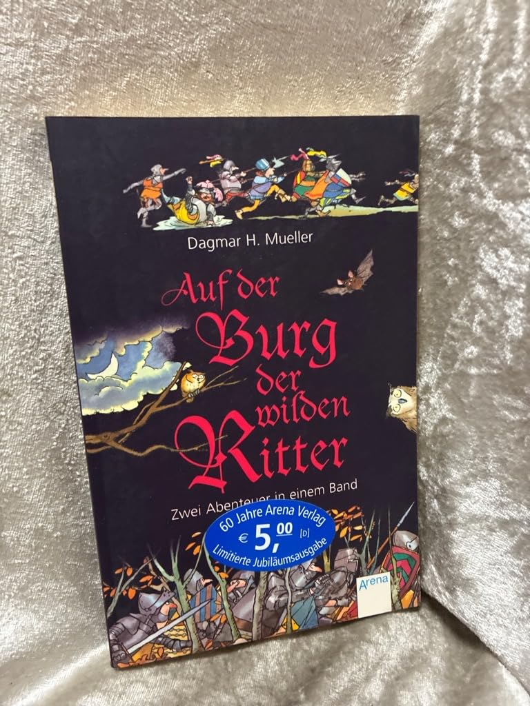 Auf der Burg der wilden Ritter: Zwei Abenteuer in einem Band Novels & Short Stories