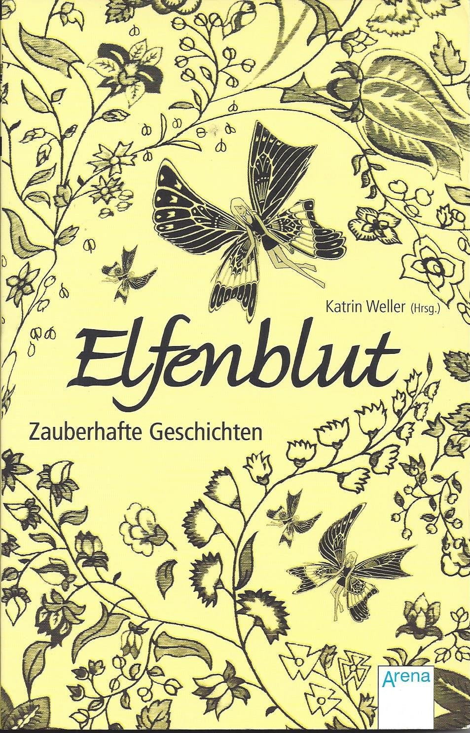 Elfenblut - Zauberhafte Geschichten Novels & Short Stories