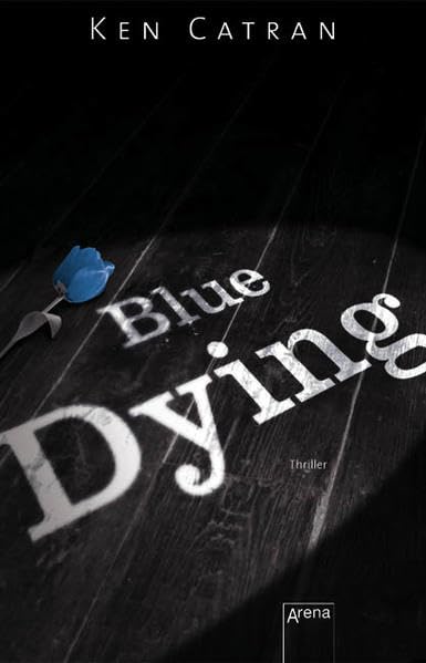 Blue Dying: Thriller Fantasy & Sci-Fi for children