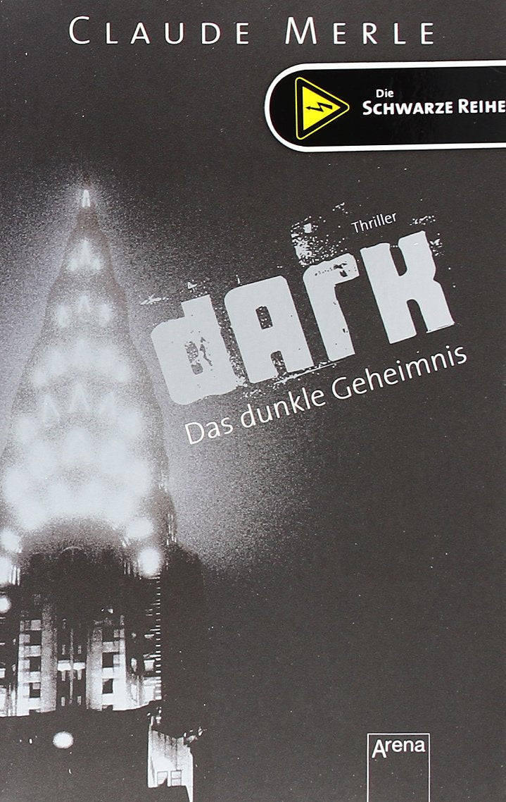 Dark - Das dunkle Geheimnis (Schwarze Reihe) Novels & Short Stories