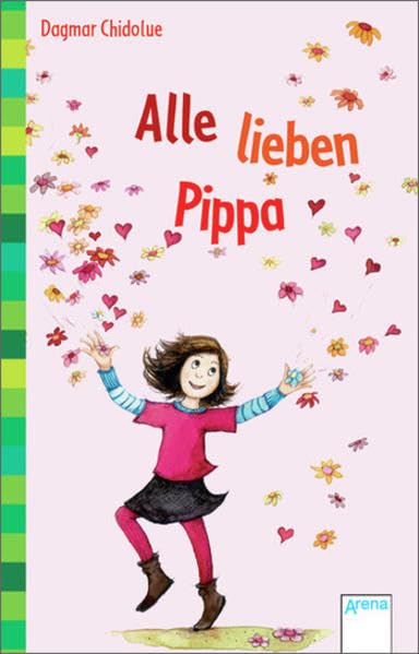 Alle lieben Pippa: Ab dem 2. Lesejahr Novels & Short Stories