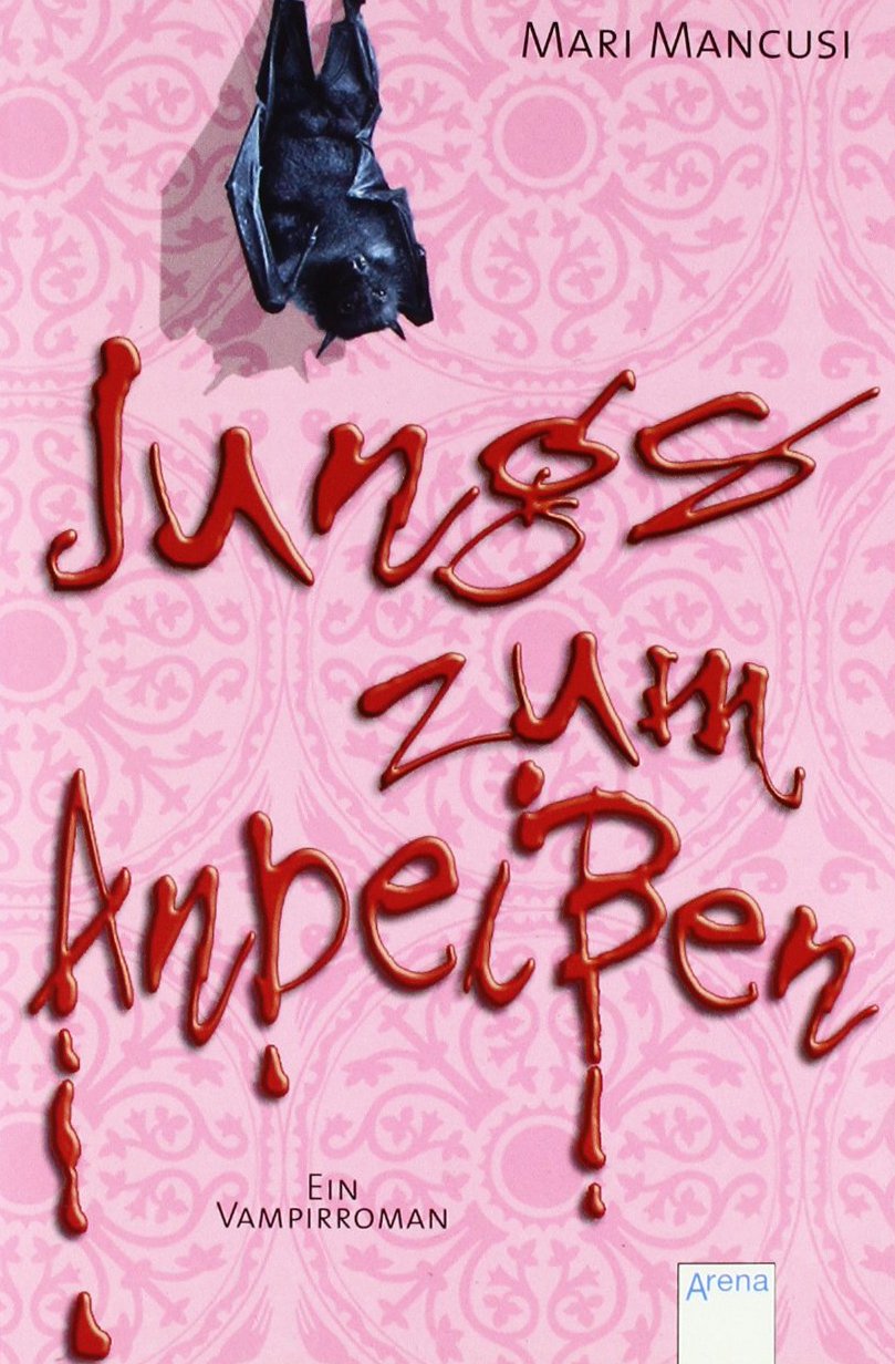 Jungs zum Anbeißen: Ein Vampirroman (Vampirromane von Mari Mancusi) Vampires & Bit-Lit