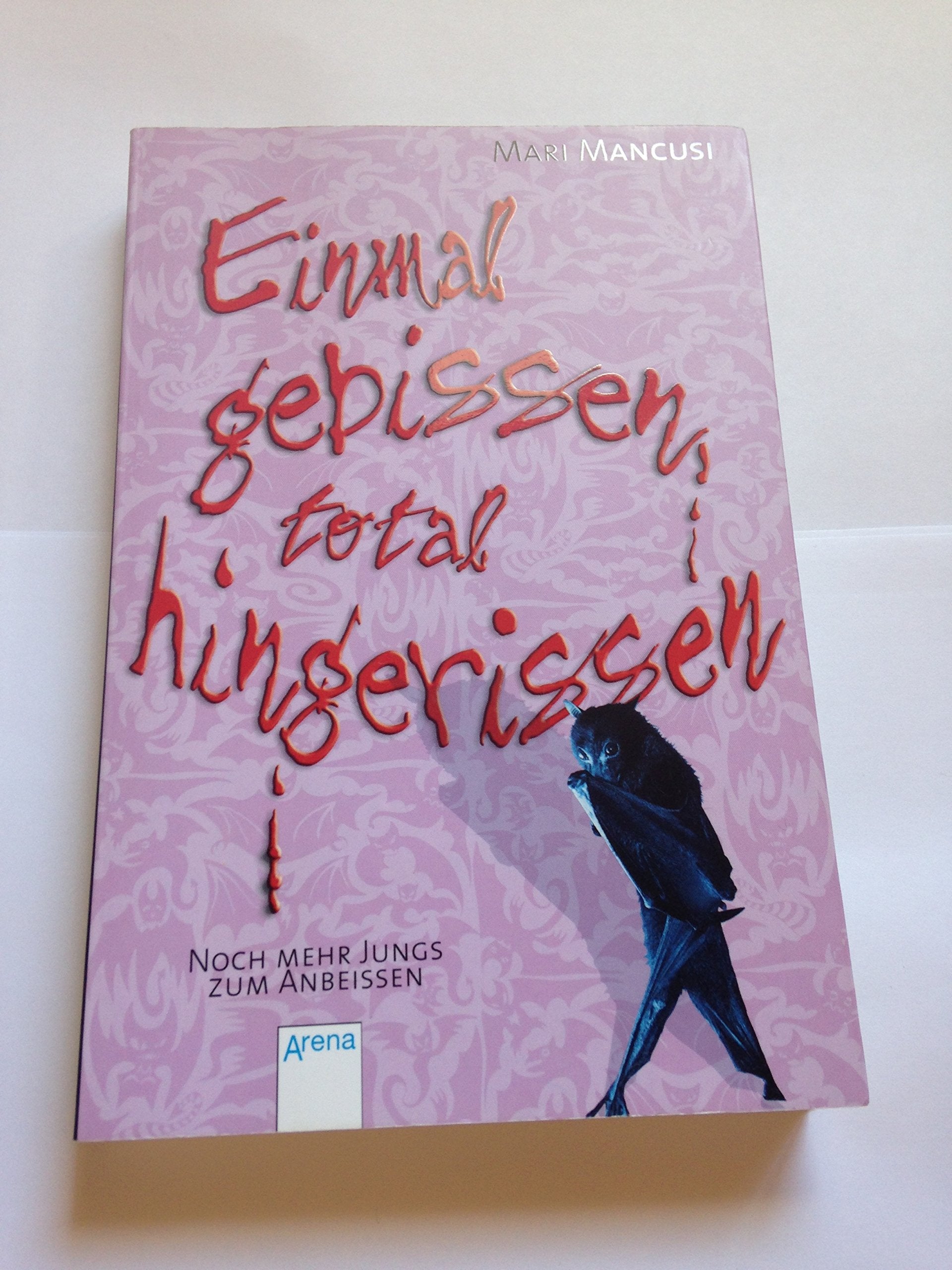 Einmal gebissen, total hingerissen Vampires & Bit-Lit Books