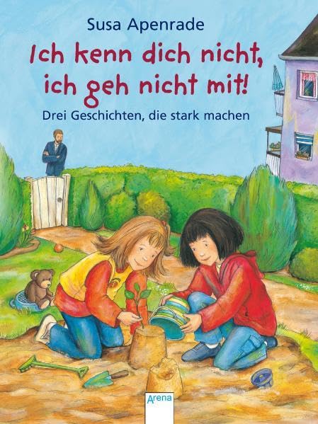 Ich kenn dich nicht, ich geh nicht mit! Memories