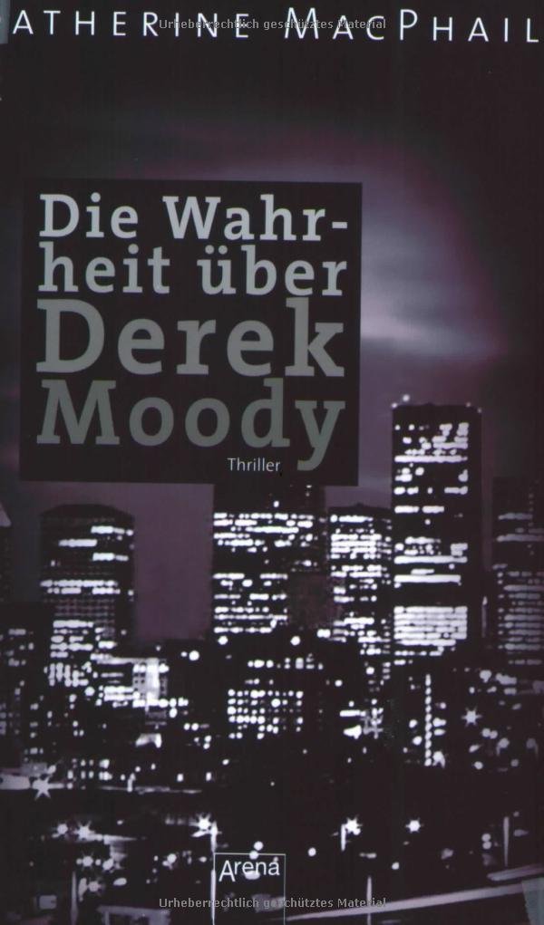 Die Wahrheit über Derek Moody (Schwarze Reihe) Fantasy & Sci-Fi
