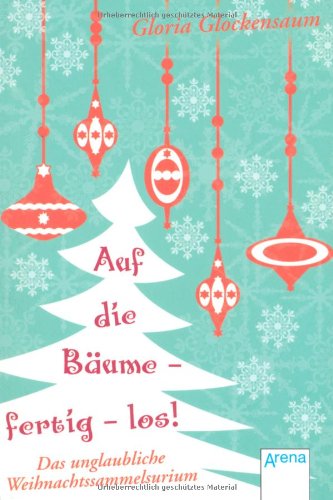 Auf die Bäume - fertig - los! Novels & Short Stories