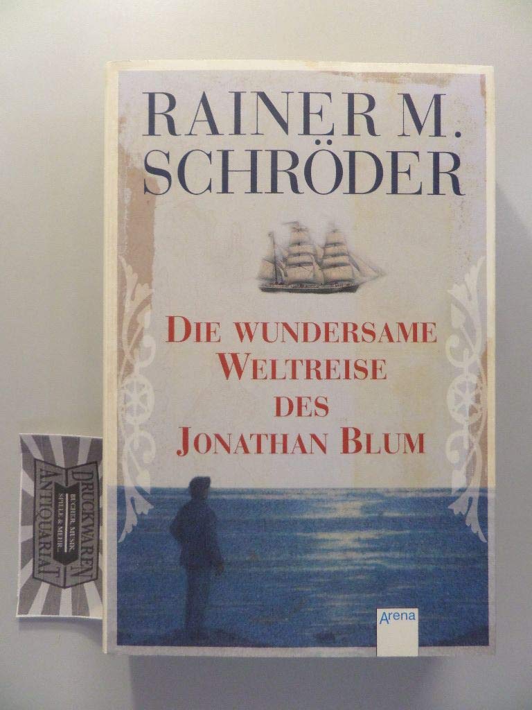 Die wundersame Weltreise des Jonathan Blum Fiction