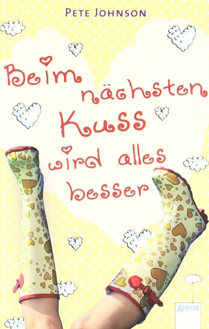Beim nächsten Kuss wird alles besser Novels & Short Stories