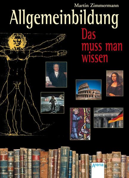 Allgemeinbildung - Das muss man wissen General education