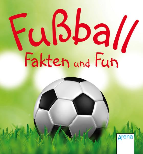 Fußball - Fakten und Fun Non-fiction