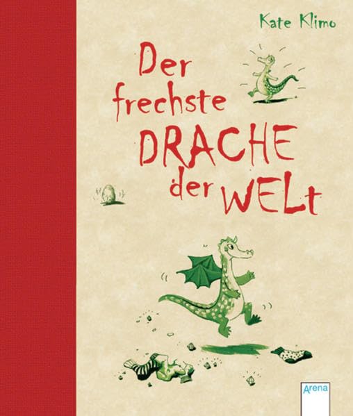 Der frechste Drache der Welt Novels & Short Stories for children