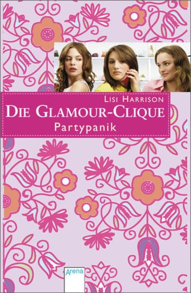 Partypanik: Die Glamour Clique Novels & Short Stories