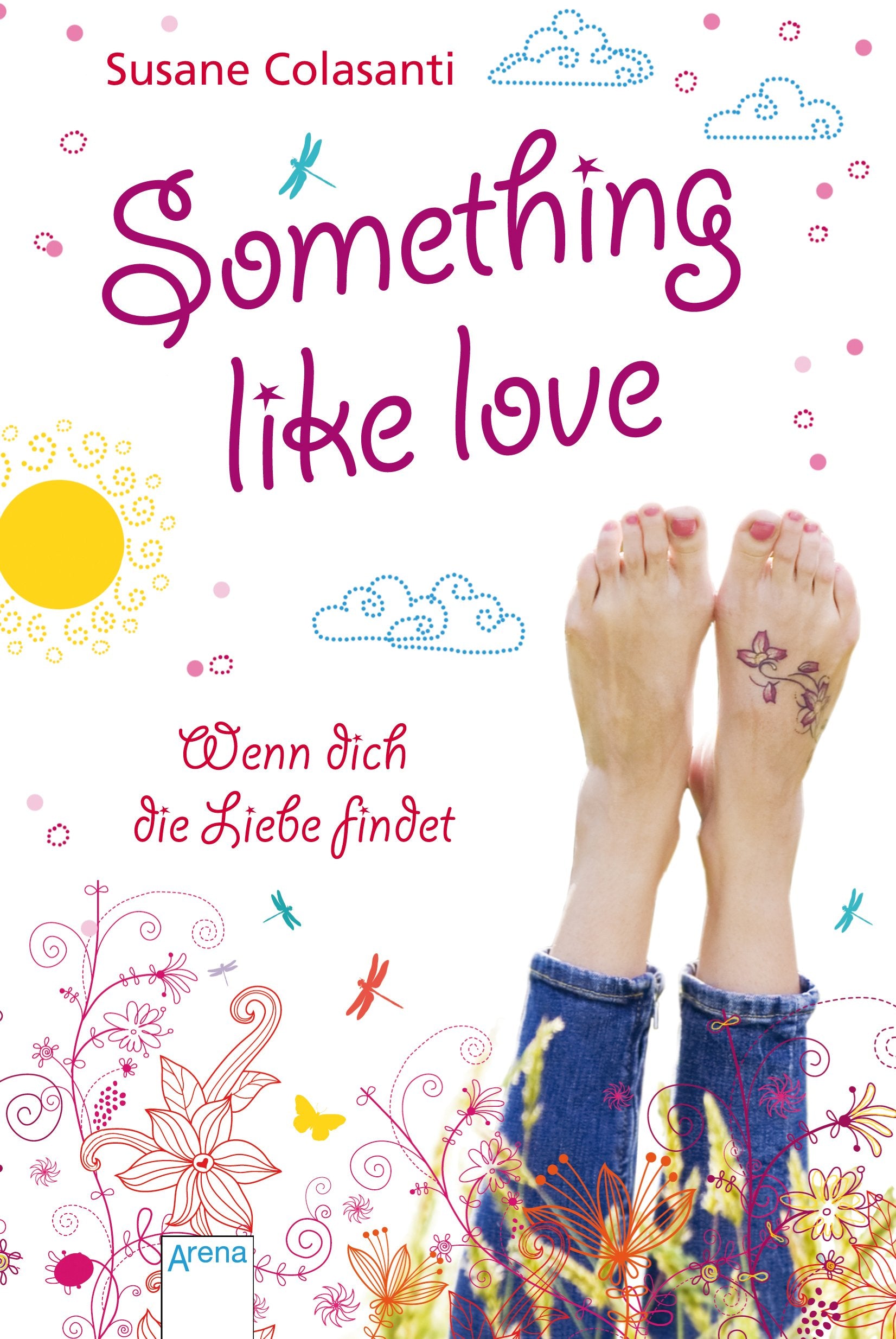 Something like love: Wenn dich die Liebe findet Romance