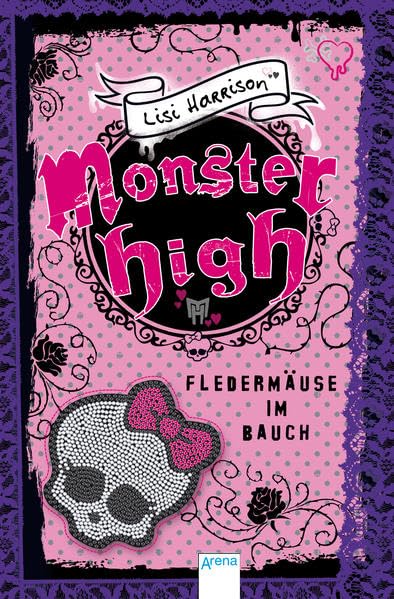 Monster High 02. Fledermäuse im Bauch Novels & Short Stories