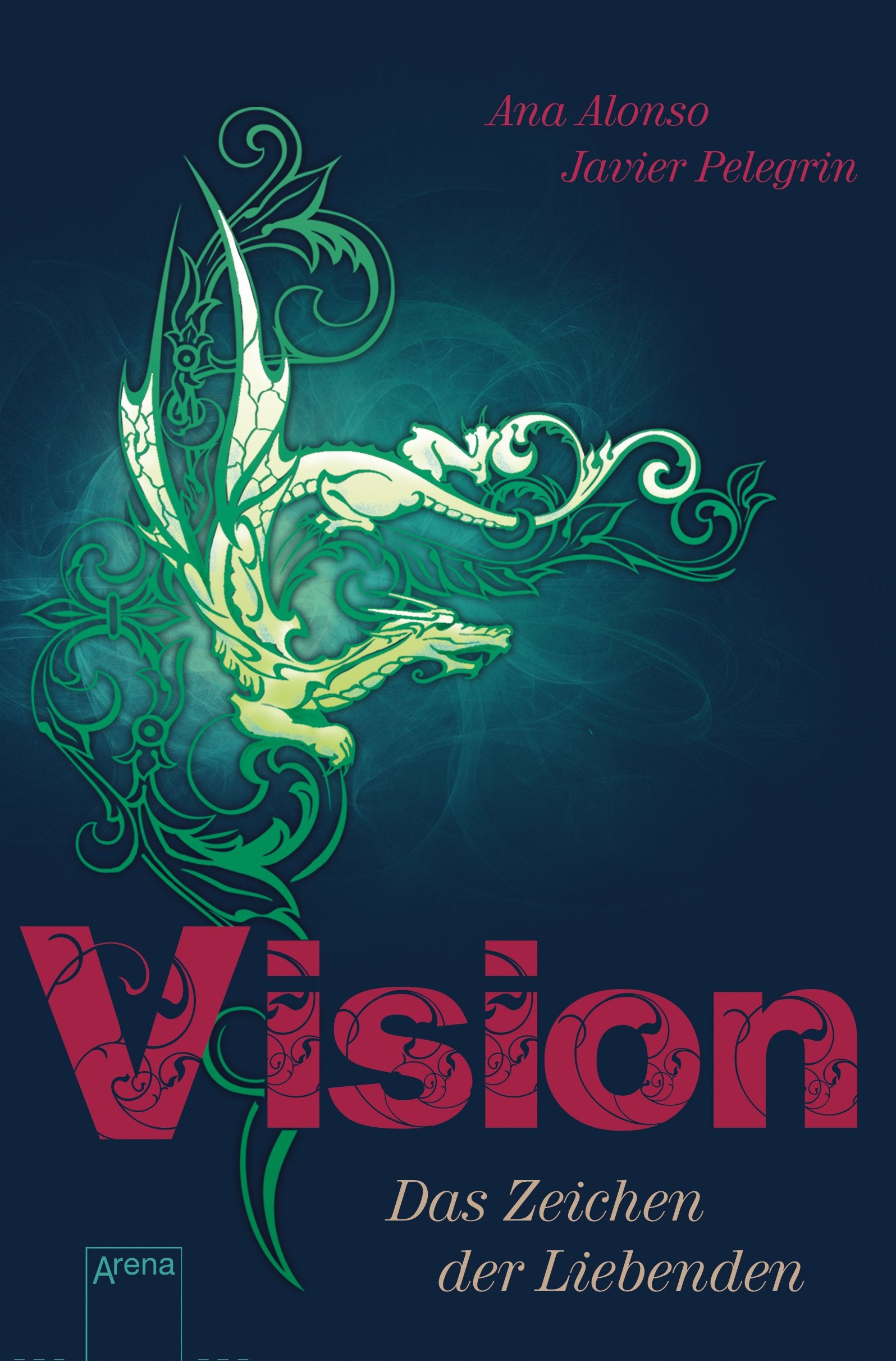 Vision: Das Zeichen der Liebenden Romance