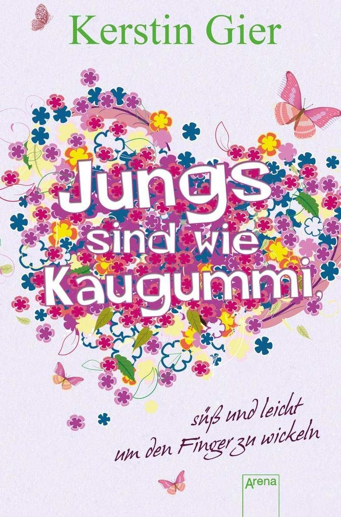 Jungs sind wie Kaugummi - süß und leicht um den Finger zu wickeln Romance