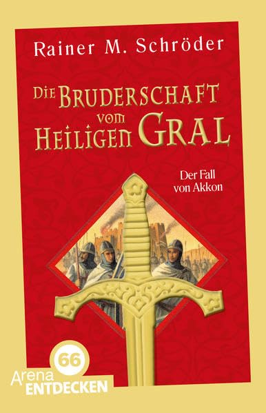 Die Bruderschaft vom Heiligen Gral 01. Der Fall von Akkon Fiction