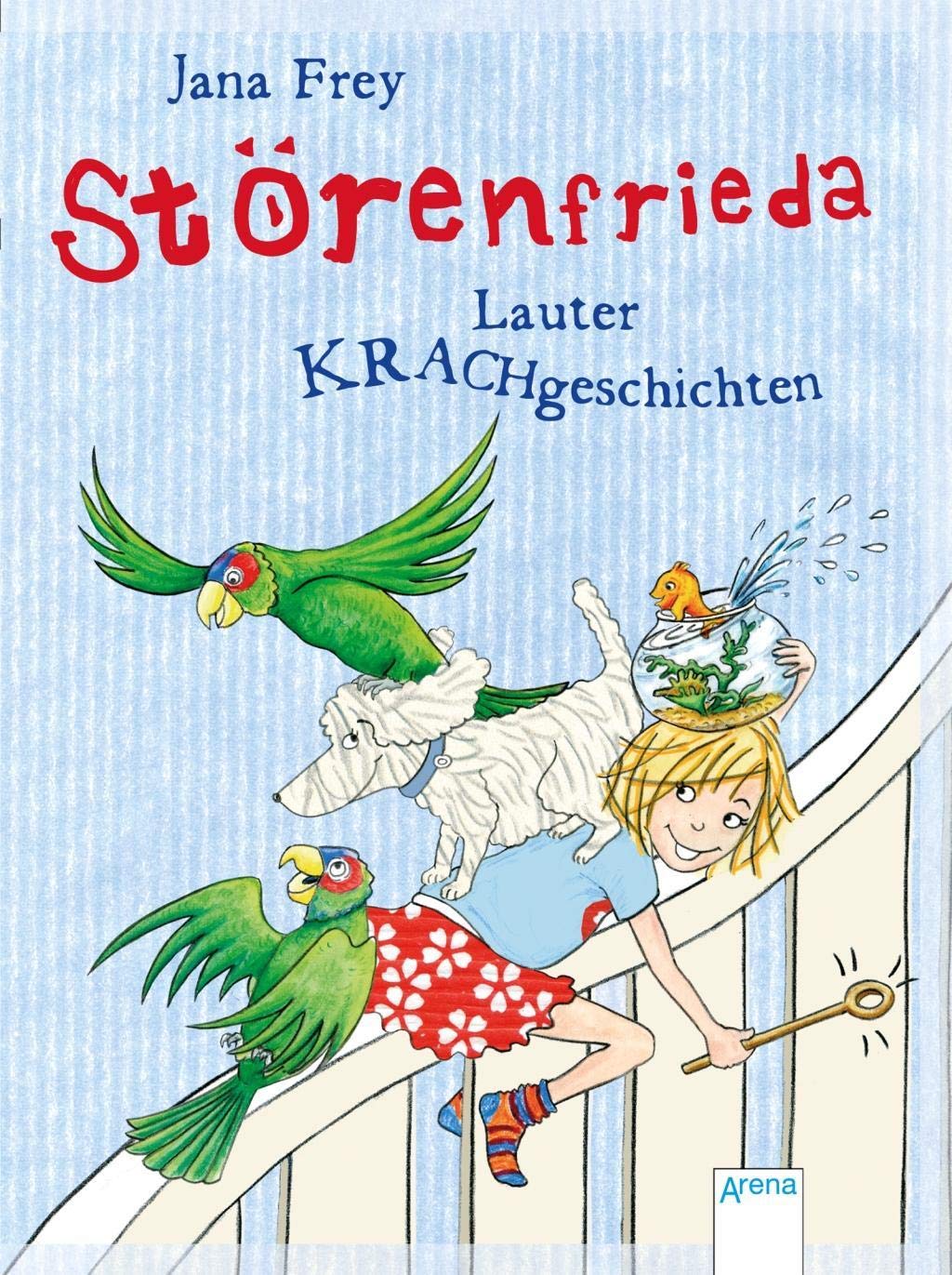 Störenfrieda 01. Lauter Krachgeschichten Novels & Short Stories