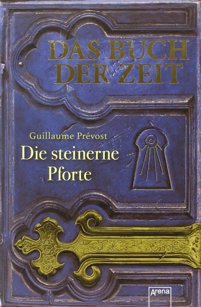 Das Buch der Zeit 01. Die steinerne Pforte Novels & Short Stories