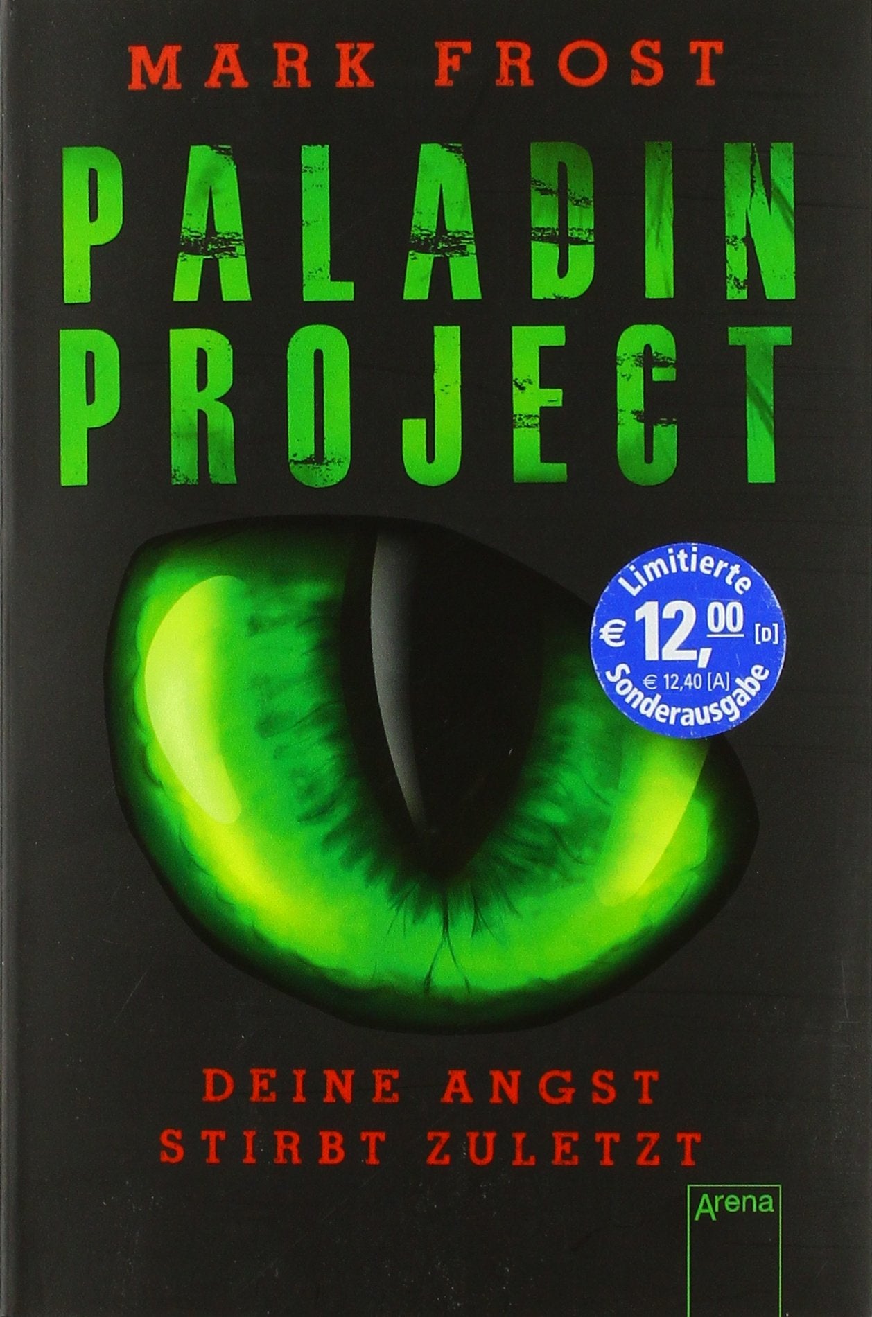 Paladin Project (3). Deine Angst stirbt zuletzt book