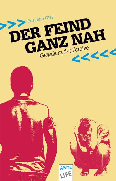 Der Feind ganz nah: Gewalt in der Familie Health, Nutrition & Fitness