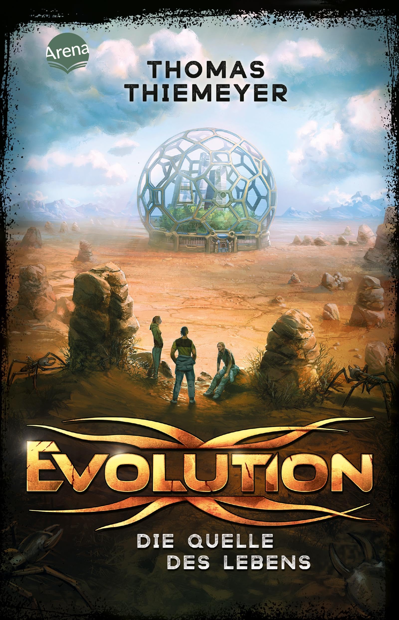 Evolution (3). Die Quelle des Lebens: Der Pageturner über das Ende der Menschheit. Future-Fiction-Abenteuer ab 12 Jahren (Evolution-Trilogie) Fantasy & Sci-Fi