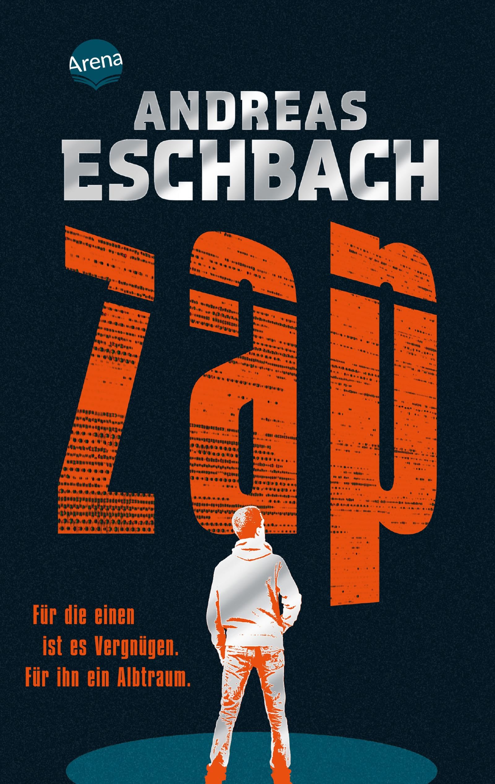 ZAP. Für die einen ist es Vergnügen. Für ihn ein Albtraum. Contemporary literature