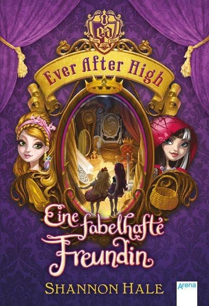 Ever After High 02. Eine fabelhafte Freundin Novels & Short Stories