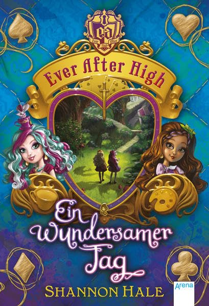 Ever After High 03. Ein wundersamer Tag Novels & Short Stories for children