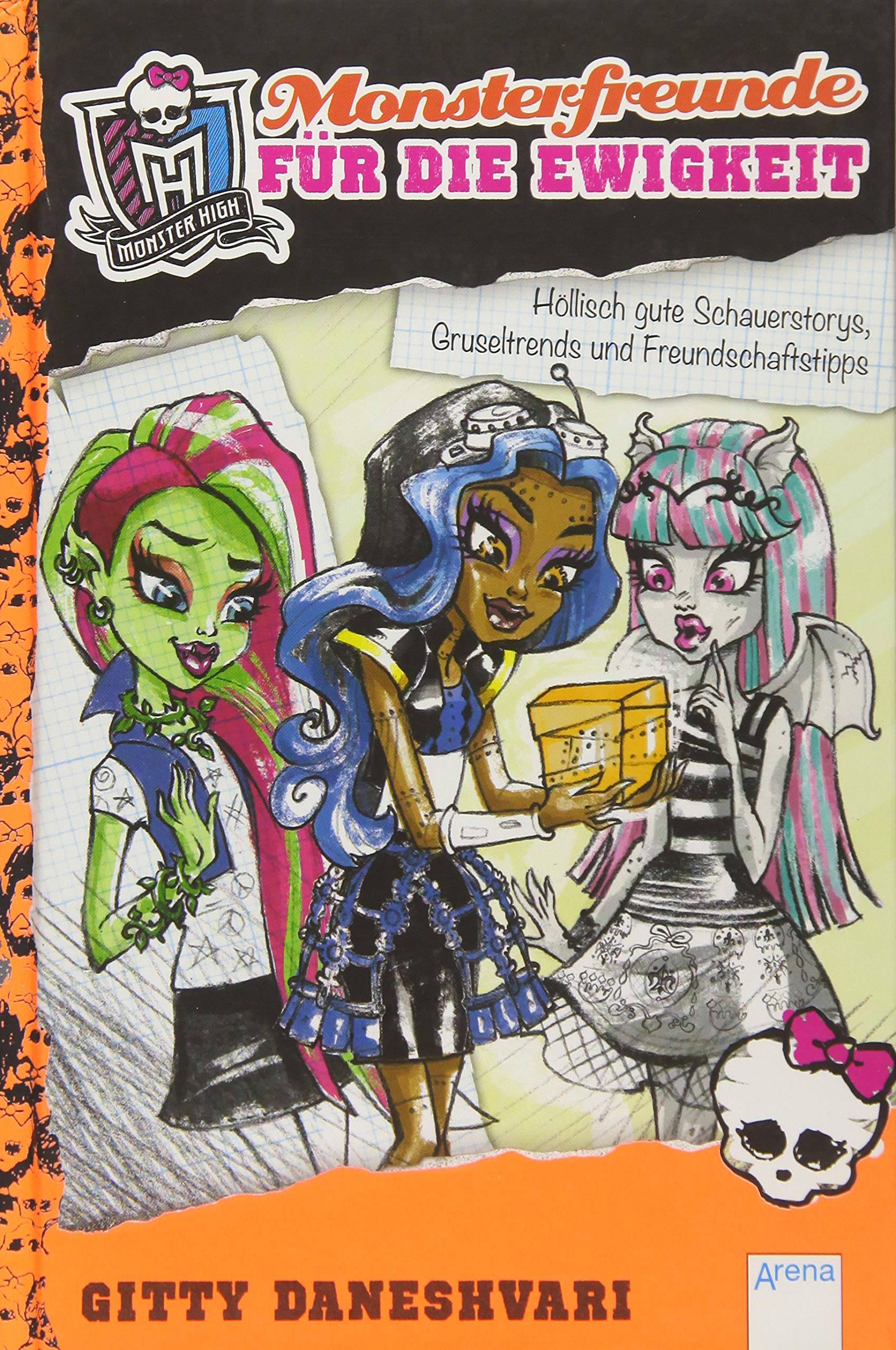 Monster High. Monsterfreunde für die Ewigkeit Novels & Short Stories