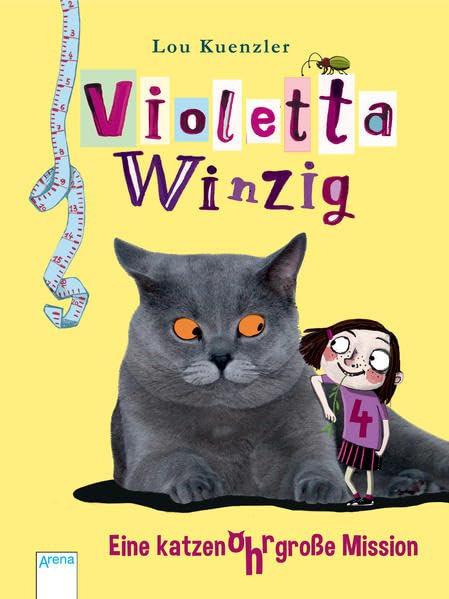 Violetta Winzig 04. Eine katzenohrgroße Mission Novels & Short Stories