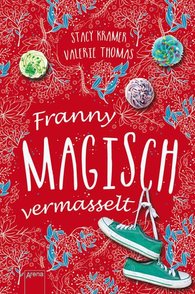 Franny. Magisch vermasselt Novels & Short Stories